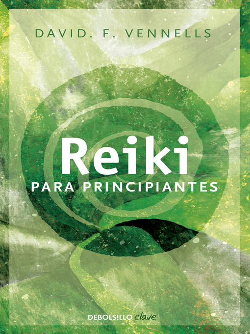 Title details for Reiki para principiantes by David F. Vennells - Available